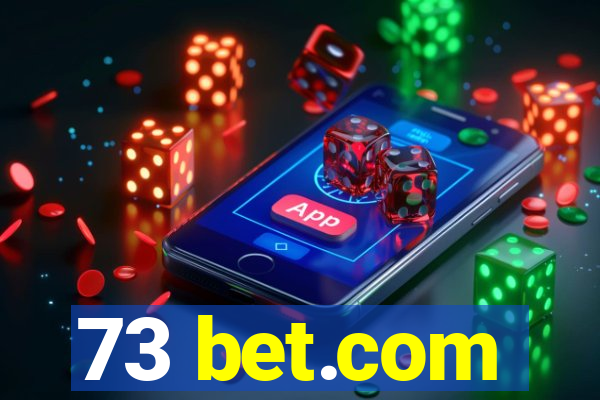 73 bet.com